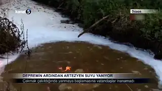 Depremin Ardından Artezyen Suyu Yanıyor