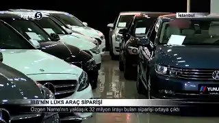 İBB’nin Lüks Araç Siparişi