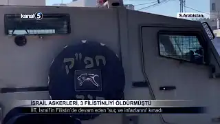 İsrail Askerleri, 3 Filistinliyi Öldürmüştü