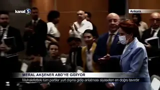 Meral Akşener ABD’ye Gidiyor