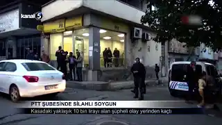 PTT Şubesinde Silahlı Soygun