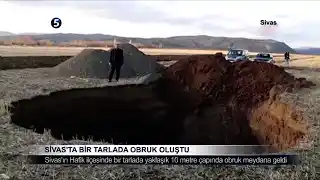 Sivas’ta Bir Tarlada Obruk Oluştu
