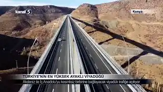 Türkiye’nin En Yüksek Ayaklı Viyadüğü