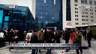 Ataşehir Belediyesi’nde Maaşlarını Alamayan İşçiler