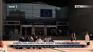 Avrupa Parlamentosu’nda Rüşvet İddiaları Yalanlandı