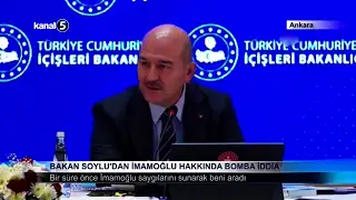 Bakan Soylu’dan İmamoğlu Hakkında Bomba İddia