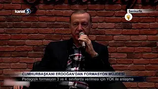 Cumhurbaşkanı Erdoğan’dan Formasyon Müjdesi