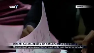 İçişleri Bakanlığından İBB Soruşturması Açıklaması