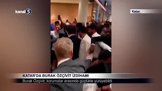 Katar’da Burak Özçivit İzdihamı