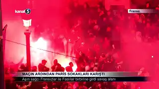 Maçın Ardından Paris Sokakları Karıştı