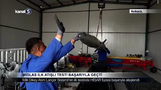 MİDLAS İlk Atışlı Testi Başarıyla Geçti
