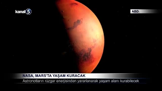 NASA, Mars’ta Yaşam Kuracak