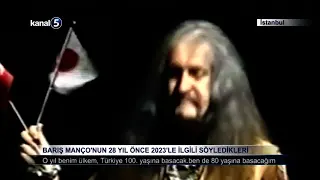 Barış Manço’nun 28 Yıl Önce 2023’le İlgili Söyledikleri