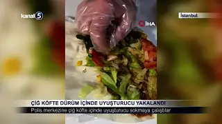 Çiğ Köfte Dürüm İçinde Uyuşturucu Yakalandı