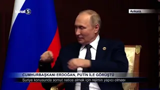 Cumhurbaşkanı Erdoğan, Putin İle Görüştü