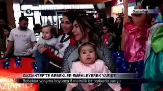 Gaziantep’te Bebekler Emekleyerek Yarıştı