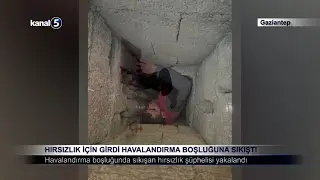 Hırsızlık İçin Girdi Havalandırma Boşluğuna Sıkıştı