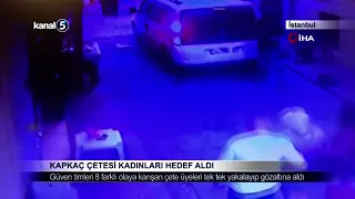 Kapkaç Çetesi Kadınları Hedef Aldı