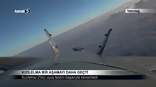 Kızılelma Bir Aşamayı Daha Geçti