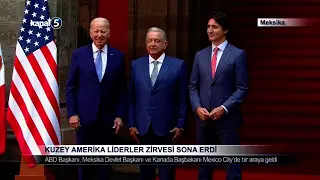 Kuzey Amerika Liderler Zirvesi Sona Erdi