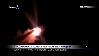Öncüpınar’a Saldıran PKK’ya Anında Karşılık