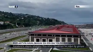 Rize-Artvin Havalimanını 524 Bin 694 Yolcu Kullandı