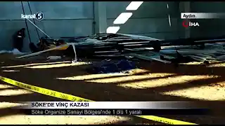 Söke’de Vinç Kazası