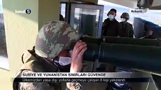 Suriye ve Yunanistan Sınırları Güvende