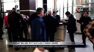 Vedat Bilgin EYT İle İlgili Tarih Verdi