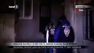 Yasadışı Bahisle 25 Milyon TL Haksız Kazanç Elde Ettiler