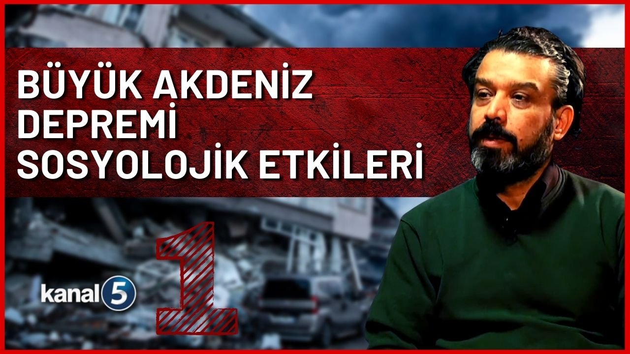 Sosyolojik Açıdan Büyük Akdeniz Depremi | Neyzen – Bestekar Erdinç Bal Ajans Analiz’de