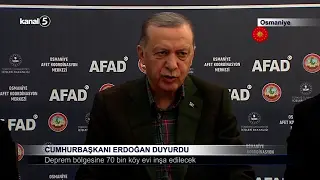CUMHURBAŞKANI ERDOĞAN DUYURDU
