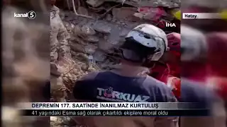 DEPREMİN 177. SAATİNDE İNANILMAZ KURTULUŞ