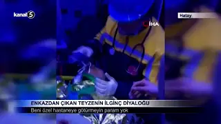 ENKAZDAN ÇIKAN TEYZENİN İLGİNÇ DİYALOĞU
