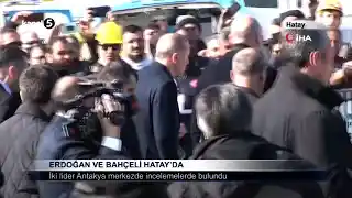 ERDOĞAN VE BAHÇELİ HATAY’DA