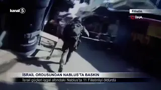 İsrail Ordusundan Nablus’ta Baskın