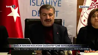 Sağlık Bakanı Koca’dan Gaziantep İçme Suyu Açıklaması
