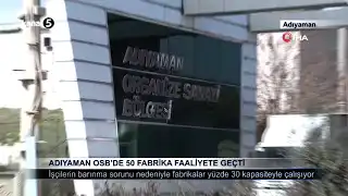 Adıyaman OSB’de 50 Fabrika Faaliyete Geçti
