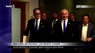 Binyamin Netanyahu Joe Biden’ı Uyardı