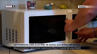 Depremzedelerin Elektrik ve Doğalgaz Borçları Silindi