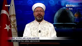 Hac Kuraları Açıklanıyor