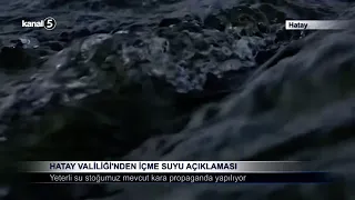 Hatay Valiliği’nden İçme Suyu Açıklaması