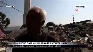 İslahiye’de Cami Yıkıldı Minaresi Ayakta Kaldı
