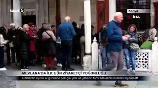 Mevlana’da İlk Gün Ziyaretçi Yoğunluğu