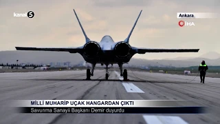 Milli Muharip Uçak Hangardan Çıktı