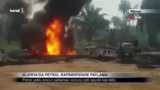 Nijerya’da Petrol Rafinerisinde Patlama