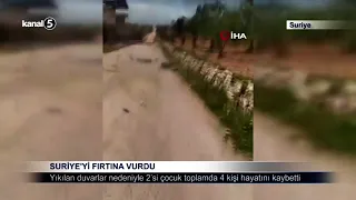 Suriye’yi Fırtına Vurdu