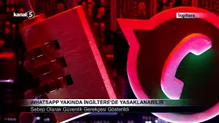 WhatsApp Yakında İngiltere’de Yasaklanabilir