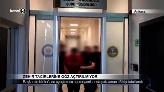 Zehir Tacirlerine Göz Açtırılmıyor