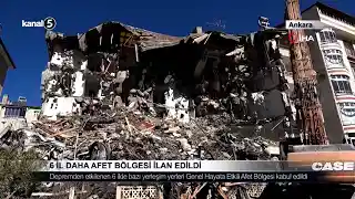 6 İl Daha Afet Bölgesi İlan Edildi